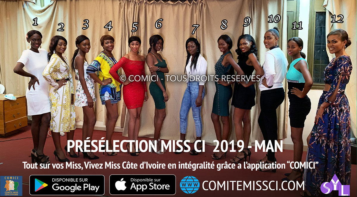 MISS CÔTE D'IVOIRE  2019 - MAN. ARTICLE EXCLUSIF : élimination des candidates, les 12 candidates retenues. Tout sur le casting.