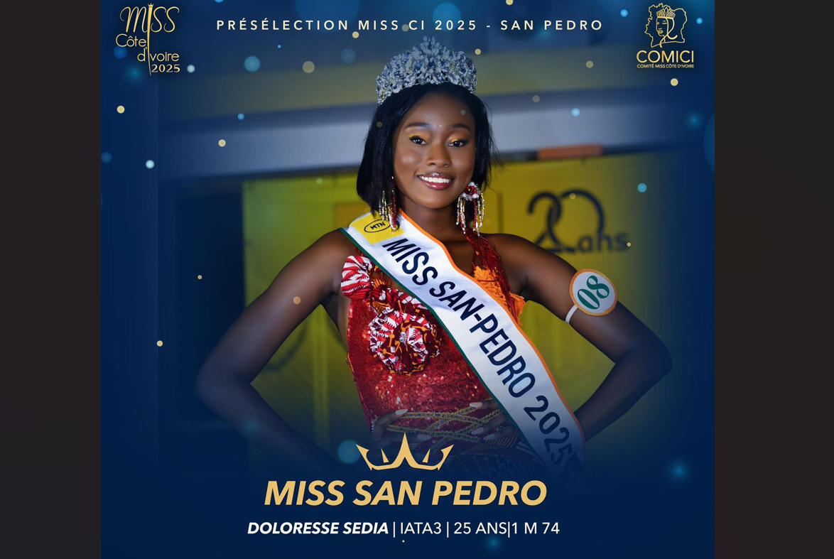Présélections Miss Côte d’Ivoire 2025 : Doloresse Sédia élue à San Pedro